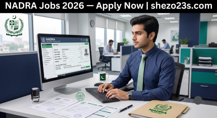 nadra jobs 2026 apply before deadline